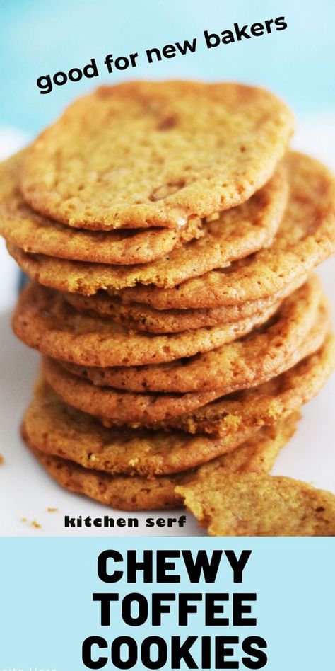 Chewy Toffee Cookies, Christie’s Cookies Recipe, Tates Cookies Recipe, Toffee Crunch Cookies, English Toffee Cookies, Toffee Bits Cookies, Toffee Cookies Recipe, Cookies Board, Tates Cookies