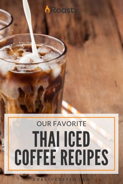 Our favorite Thai Iced coffee recipes. So good! #icedcoffee Thai Iced Coffee Recipe, Cold Brew Recipes, Crusted Steak, Thai Iced Coffee, Thai Coffee, Cider Recipes, Make Cold Brew, Coffee Brownies, Spanish Coffee