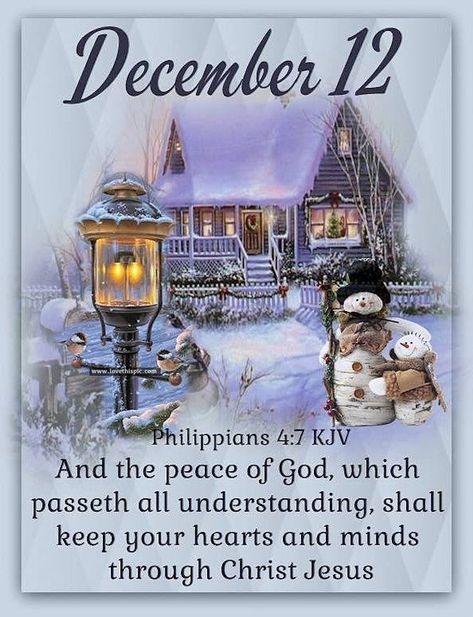 Welcome December Quotes, December Prayers, December Blessings, Hello December Images, December Scriptures, December Images, December Pictures, Philippians 4 7, Christmas Verses