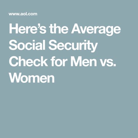 Here’s the Average Social Security Check for Men vs. Women Social Security Benefits Retirement, Retirement Strategies, Men Vs Women, Monthly Payments, Social Security Benefits, Man Vs, All American, Social Security, Gap