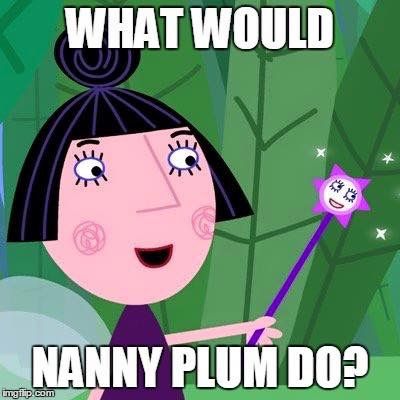 Girl Problems, Nanny Plum, Ben And Holly, Childhood Tv Shows, Funny Quotes Sarcasm, Everything And Nothing, Very Funny Pictures, Iconic Photos, Whisper Quotes