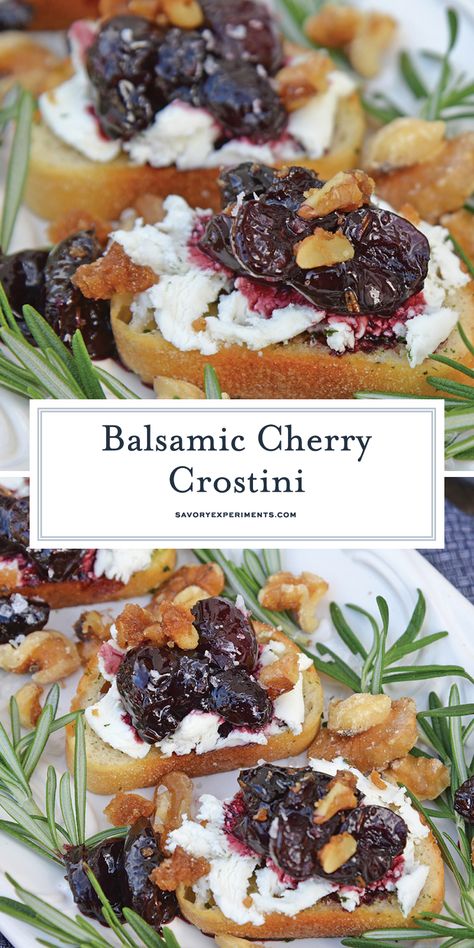 Cherry Crostini, Cherry Appetizers, Appetizer Foods, Balsamic Cherries, Holiday Recipies, Fancy Foods, Sweet Appetizer, Crostini Appetizers, Holiday Appetizers Recipes