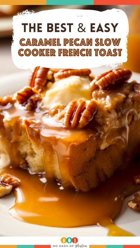 Slow Cooker Pancakes, Caramel Breakfast Recipes, Crockpot Thanksgiving Breakfast, Banana Pudding French Toast, Pecan Pie French Toast Bake, Caramel French Toast, Crock Pot French Toast, Slow Cooker Brunch Recipes, Crock Pot French Toast Casserole