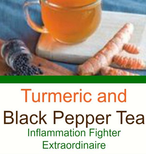 Turmeric & Black Pepper Herbal Tea for Soothing Inflammation in the Body Tumeric And Black Pepper, Turmeric And Pepper, Turmeric Black Pepper, Hot Sauce Recipes, Fresh Turmeric, Turmeric Tea, Natural Drinks, Herbal Infusion, Homemade Remedies