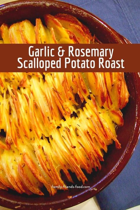 Scalloped potatoes with garlic & rosemary | Family-Friends-Food Rosemary Garlic Potatoes, Scalloped Potato, Garlic Roasted Potatoes, Rosemary Potatoes, Scalloped Potato Recipes, Garlic Potatoes, Rosemary Garlic, Vegetarian Side Dishes, Baked Garlic