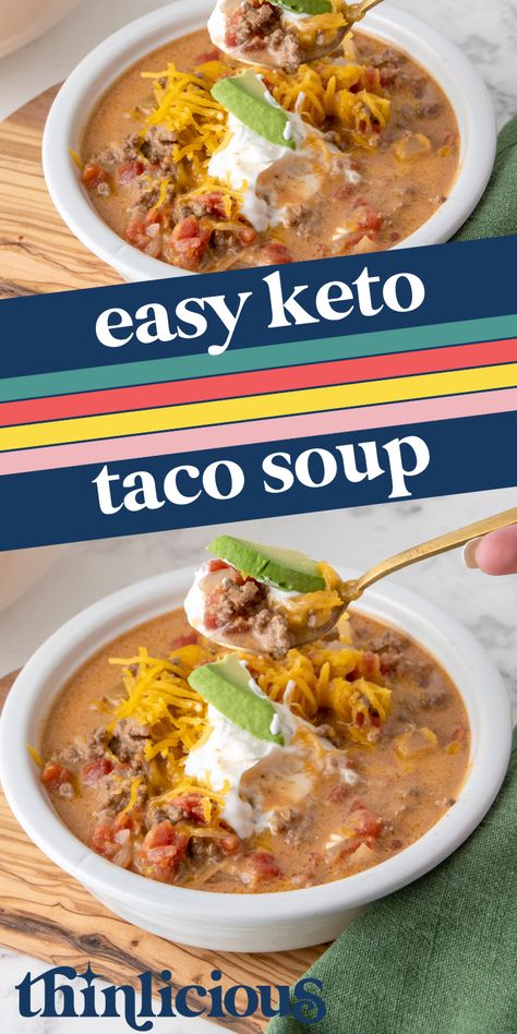 Thinlicious Diet, Thinlicious Recipes, Quick Easy Lunches, Keto Maria, Healthy Taco Soup, Keto Taco Soup, Protein Soup, Keto Easter, Low Carb Taco Soup