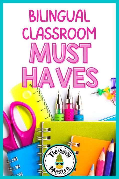 Bilingual Classroom Must Haves for 3rd, 4th, and 5th Grade Dual Immersion Classroom, Classroom Must Haves, Dual Language Spanish, Bilingual Teaching, Teacher Needs, Language Classroom, Dual Language Classroom, Academic Vocabulary, Bilingual Classroom