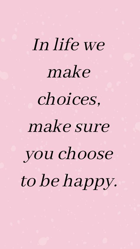 Happy, phone wallpaper, quotes, positive quotes, inspirational quotes We Deserve To Be Happy Quotes, Nice Quotes Positivity Happiness, Choose To Be Happy Quotes, So Happy Quotes, Be Happy Quotes Positivity, Being Happy Quotes, To Be Happy Quotes, Choose Happiness Quotes, True Happiness Quotes