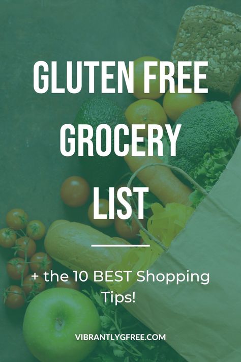 Overwhelmed by the Gluten Free Diet? Great for gluten free beginners, this gluten free grocery guide and printable gluten free list will simplify your next trip to the grocery store. Find more safe gluten free foods and options! Click through to get these insider tips to gluten free grocery shopping! | Vibrantlygfree.com #glutenfree #glutenfreediet #glutenfreefood Gluten Free Shopping List, Gluten Free List, Gluten Free Grocery List, Free Grocery List, Gluten Free Foods, Healthy Gluten Free Breakfast, Gluten Free Items, Gluten Free Brands, Gluten Free Shopping