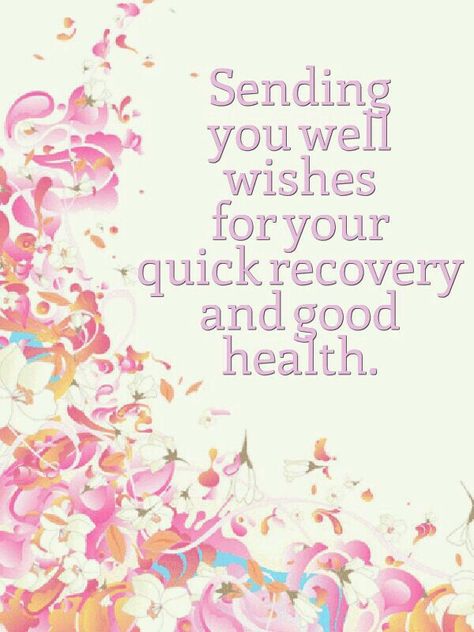 ♡☆ Sending you well wishes for your quick recovery and good health ☆♡ Speedy Recovery Quotes, Get Well Soon Images, Get Well Prayers, Get Well Soon Wishes, Soon Quotes, Get Well Soon Quotes, Hope Youre Feeling Better, Get Well Soon Messages, Get Well Messages