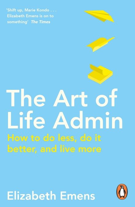 The Art of Life Admin Less Book, Life Admin, The Art Of Life, Art Of Life, Do Less, Management Books, Do It Better, Inspirational Books To Read, Working Mother