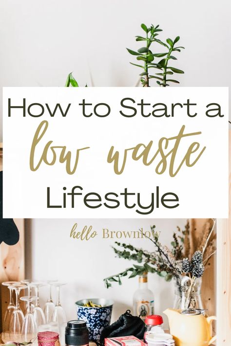 How to Start a Low Waste Lifestyle | Hello Brownlow Soap Dispenser Diy, Sustainable Living Aesthetic, Frugal Kitchen, Low Waste Lifestyle, Waste Free Living, Eco Lifestyle, Reducing Waste, Waste Free, Kitchen Waste