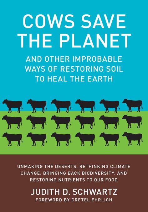 Cows-Save-the-Planet-cover Sustainable Agriculture, Soil Health, Science Books, Save Earth, Save The Planet, Her. Book, The Earth, Agriculture, Audio Books