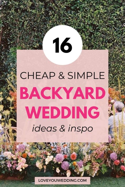 16 *Magical* Backyard Wedding Ideas on a Budget. Planning an intimate backyard wedding? We're here to help with 16 budget-friendly backyard wedding ideas to make your intimate ceremony and reception perfect! We’ve gathered the best ideas for the ceremony, table setup, dress, décor, and food to create the ideal cheap DIY backyard wedding. Click through for the complete rustic backyard wedding planning guide. Cheap Backyard Wedding Seating, Outdoor Reception Ideas Wedding, Easy Backyard Wedding Ideas, Small Backyard Wedding Ideas Diy Decor, Backyard Wedding Layout Ceremony And Reception, Easy Outdoor Wedding Decor, Simple Yard Wedding Ideas, Garden Wedding Ideas Simple, Easy Wedding Ideas Budget