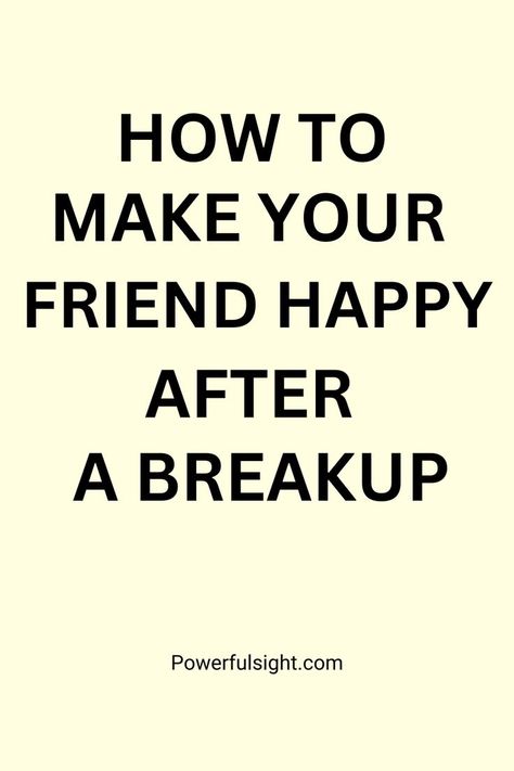 How To Make Your Friend Happy After A Breakup Friend Going Through Breakup, Going Through Breakup, Get Through A Breakup, Friendship Breakup, Toxic Friendships, Fake Friend Quotes, After A Breakup, Fake Friends, After Break Up