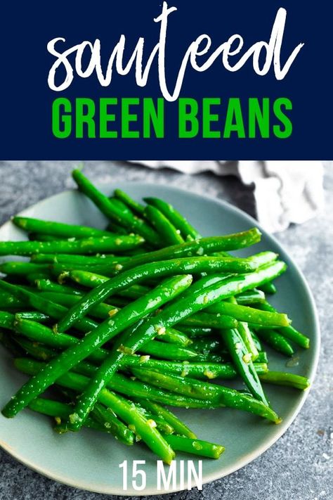 Sautéed green beans with garlic butter is an easy ten minute side dish! Serve it for a weeknight dinner or a special occasion. #sweetpeasandsaffron Sauteed Green Bean Recipes, Green Beans With Garlic, Sauteed Greens, Sauteed Green Beans, Garlic Green Beans, Green Bean Recipes, Greens Recipe, Vegetable Sides, Veggie Dishes