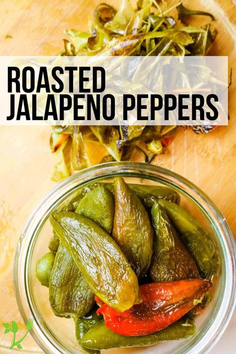 Check out How to Roast Jalapeno Peppers for that unique flavor and extra heat to your favorite meal or as the perfect addition to any salsa. Roasted Jalapeno In The Oven, Preserving Jalapenos, Roasted Jalapenos, Jalapeno Jam, Roasted Jalapeno, Mexican Meals, Jalapeno Recipes, Jalapeno Peppers, Roasted Onions