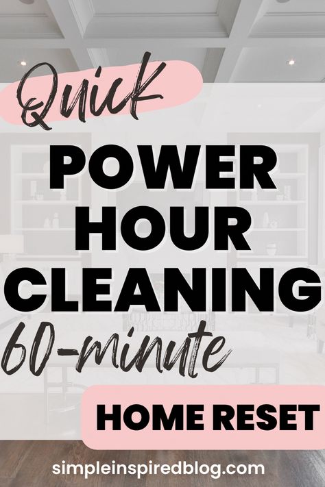 Quick Power Hour Cleaning | 60-Minute HOME RESET #cleaning #cleaningtips #cleaninghacks #cleaningtipsandtricks Clean House 2 Hours, Clean House One Hour, Whole House Reset Checklist, 1 Hour House Cleaning, 1 Hour Cleaning Routine, Power Hour Cleaning, Order To Clean The House, 2 Hour Cleaning Checklist, End Of Year Cleaning Checklist