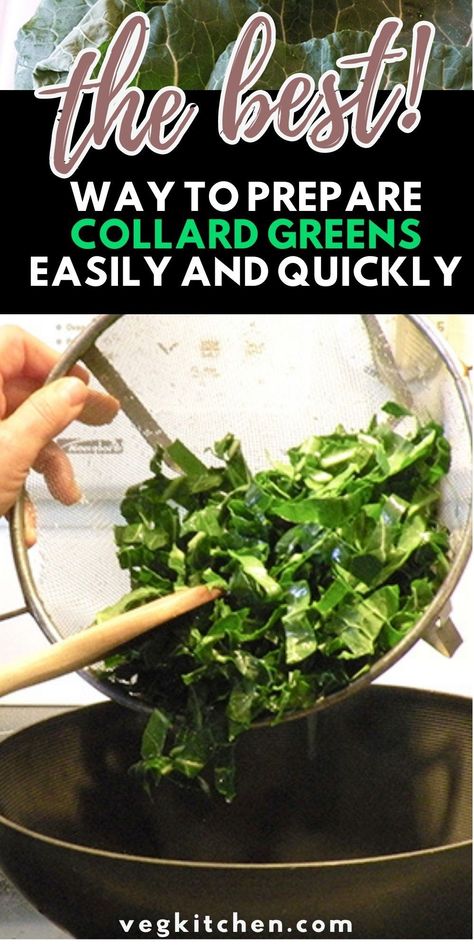 How To Cook Collard Greens Easy, Marinated Collard Greens, How To Prepare Collard Greens, Steamed Collard Greens, Cooking Fresh Collard Greens, How To Season Collard Greens, How To Cook Fresh Collard Greens, How To Cook Collards Southern Style, Sautéed Collard Greens