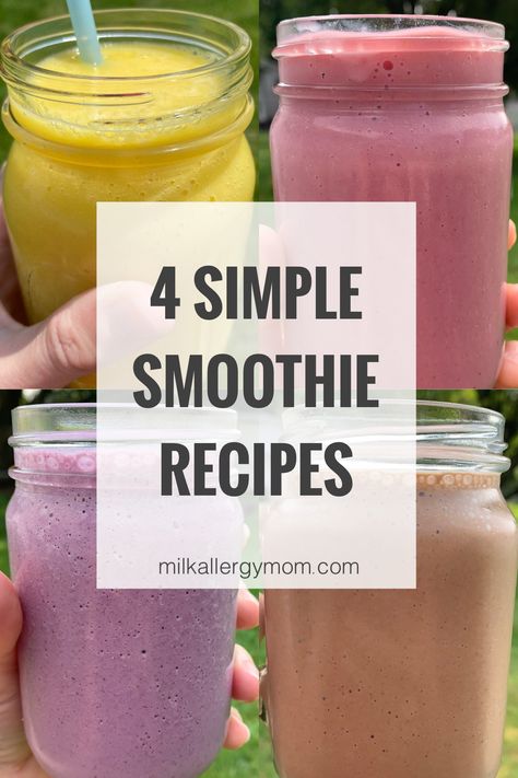 collage of dairy free smoothies. mango, strawberry, blueberry, chocolate Smoothie Recipe Without Milk, Lactose Free Smoothies, Non Dairy Smoothie, Simple Smoothie Recipes, Dairy Free Breakfast, Milk Allergy Mom, Smoothie Without Yogurt, Free Smoothie Recipes, Smoothie Recipes With Yogurt