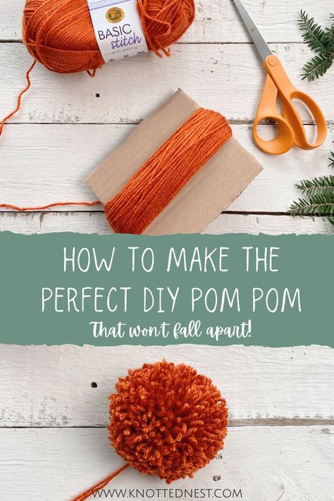 Tutorial for how to make a full and fluffy yarn pom pom that wont fall apart! These 3 tips will help you make a perfect pom pom using only cardboard and scissors. No special tools needed! How To Yarn Pom Pom, How To Make Yarn Pompons, Knitting Pom Poms, Pom Pom From Yarn, Diy Fluffy Pom Pom, How To Make Your Own Pom Poms, Make Your Own Pom Poms, Yarn Poms Diy, How To Make A Hat Pom Pom