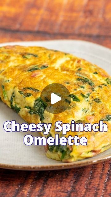 Omelette Recipe Videos, Healthy Egg Omelette, Spinach Egg Omelette Recipe, Egg Spinach Omelette, Egg Omelet Recipes, Eggs Omelet Recipe, Homemade Omelette Recipe, Dinner Omelette, How Do You Make An Omelet