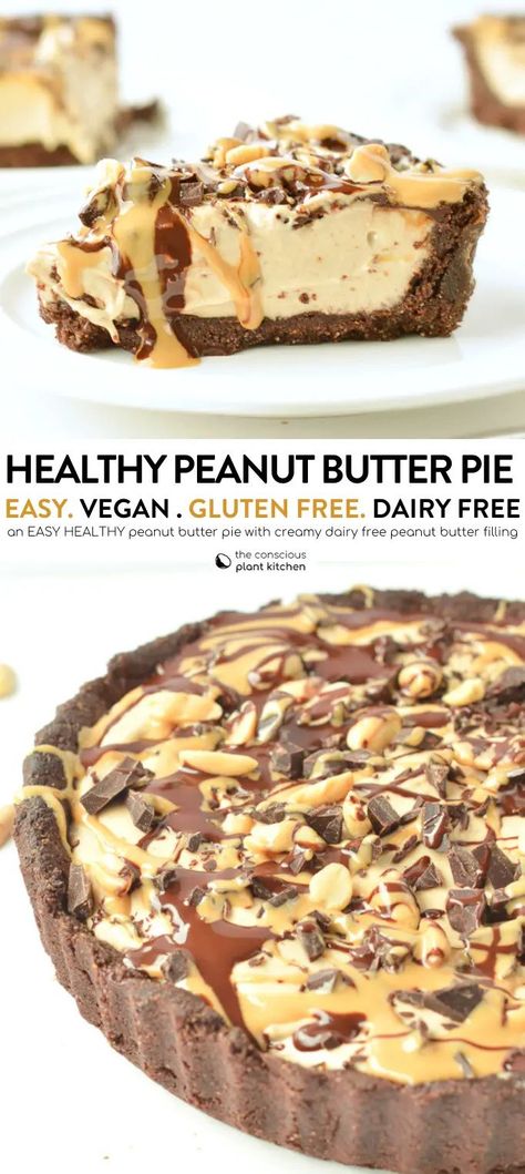 Vegan Peanut Butter Pie, Easy Peanut Butter Pie, Deserturi Raw Vegan, Vegan Gluten Free Desserts, Desserts Keto, Dessert Aux Fruits, Desserts Vegan, Vegan Peanut Butter, Healthy Peanut Butter