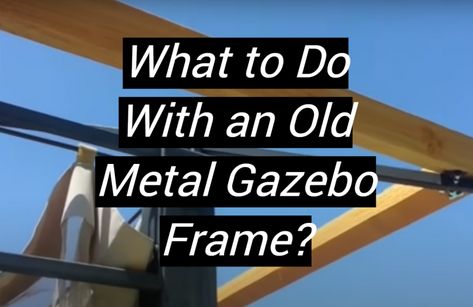 Upcycle Gazebo Frame, Old Metal Gazebo Frame Repurpose, Repurposed Gazebo Frame, Old Gazebo Frame Repurpose, Metal Frame Gazebo, Cheap Gazebo, Carport Tent, Enclosed Gazebo, Metal Gazebo