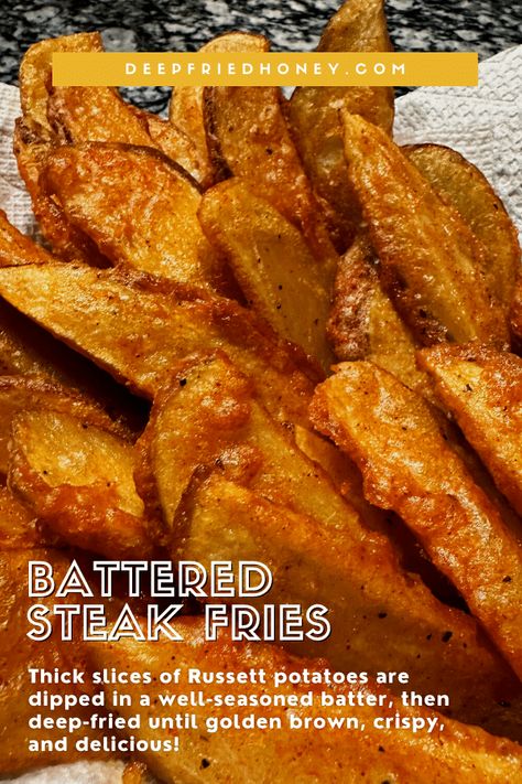 These Battered Steak Fries are dipped in a well-seasoned wet dredge, then deep-fried until golden brown, crispy, and delicious! Deep Fry Foods Ideas, Batter Dipped Fries, Homemade Potato Wedges Deep Fried, Things To Fry Deep Fryer, Potato Logs Fried, Deep Fried Food Recipes, Battered Fries Recipe, Steak Fries Seasoning, Seasoned Steak Fries