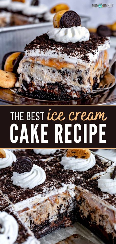 Ice Cream Cake Homemade, Best Ice Cream Cake, Ice Cream Dessert Recipe, Easy Ice Cream Cake, Homemade Ice Cream Cake, Mom On Timeout, Cream Cake Recipe, The Best Ice Cream, Cake Homemade