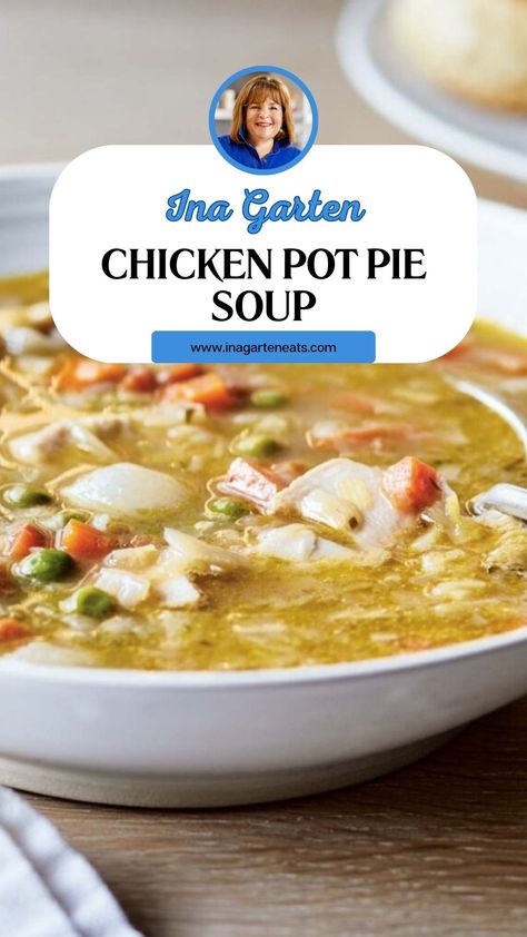 Ina Garten Chicken Pot Pie Soup Chicken Noodle Soup Ina Garten, Ina Garten Chicken Soup Recipes, Food Network Soup Recipes, Ina Garten Chicken Pot Pie Soup, Ina Garten Soup Recipes, Ina Garten Chicken Soup, Ina Garten Recipes Chicken, Ina Garten Chicken Pot Pie, Sherry Chicken