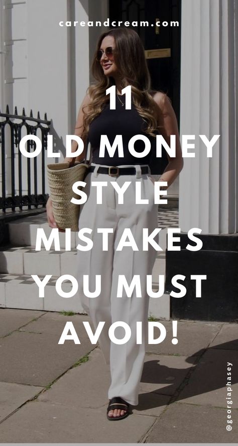 Explore the 11 common fashion mistakes to avoid for mastering the old money style. Enhance your old money look by learning these essential style tips. Embrace the old money aesthetic and elevate your wardrobe with timeless class and elegance. Fashion Fail, Fashion Mistakes Woman, Find My Style, Beauty Drinks, Money Outfit, Fashion Aesthetics, Old Money Style, Style Mistakes, Fashion Mistakes