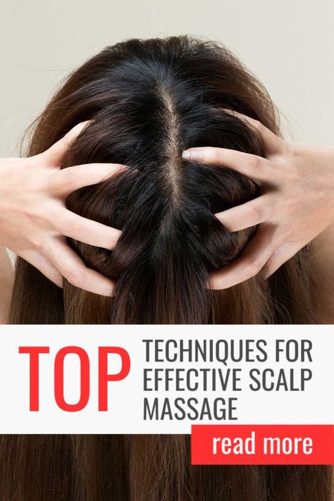 Techniques for Effective Scalp Massage How To Use Scalp Massager Tool, Scalp Massage For Hair Growth, Massage For Hair Growth, Scalp Massage Techniques, Head Massage Techniques, Hair Facts, Natural Remedies For Migraines, Massage Therapy Techniques, Embracing Diversity