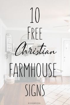 10 Free Christian Farmhouse Signs with Bible verses for daily encouragement and spiritual growth in Christ. Black and White Modern Farmhouse Decor, Free Farmhouse Printables, Christian Decor #modernfarmhouseprintables #christianprintables #farmhousesigns #christiansigns #diysigns #diydecor #bibleversedecor #printablebibleverse Farmhouse Scripture Signs, Farmhouse Quotes Signs, Farmhouse Signs For Living Room, Living Room Signs Quote, Wall Signs For Living Room, Christian Kitchen Quotes, Bible Verse Wall Art Diy, Farmhouse Words, Kitchen Wall Signs