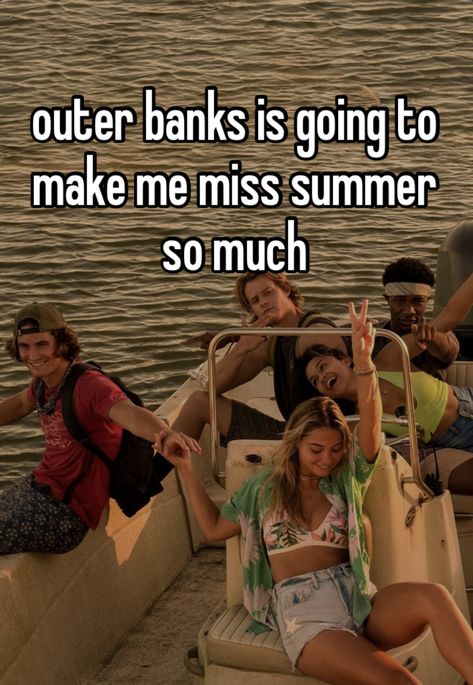 Funny Outer Banks Pictures, Outer Banks Sayings, Outer Banks Whispers, Outer Banks Funny, Obx Whispers, Outer Banks Quotes, Pogue Life Outfits, Bank Quotes, I Miss Summer