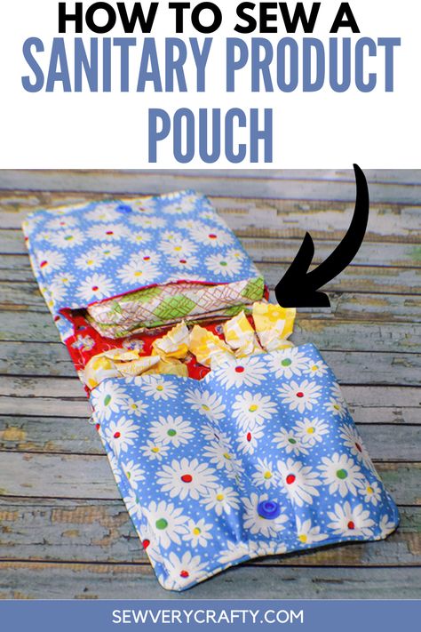 Learn to sew this simple sanitary product pouch to store your sanitary products in while you are travelining or in your handbag. This is a beginner sewing project with a free sewing tutorial to walk you step-by-step on how to make this sanitary product pouch. This is a truly functional sewing project that is fun to make so let's get started. Sanitary Pouch, Sanitary Towels, Sanitary Products, Diy Sewing Gifts, Padded Pouch, Sewing To Sell, Pouch Sewing, Sewing Machine Projects, Beginner Sewing