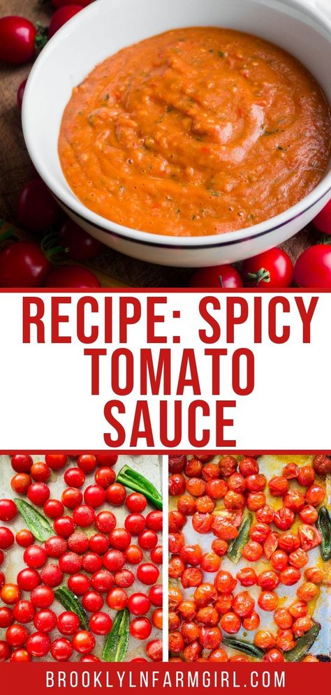 This Spicy Cherry Tomato Sauce pairs well with pasta, pizza, and so much more. Roasted with tomatoes, jalapenos, and basil, this flavorful sauce is easy to make and better than storebought! Cherry Tomato And Basil Recipes, Cherry Tomato Spaghetti Sauce, Oven Roasted Cherry Tomatoes, Vegetable Pie, Cherry Tomato Sauce, Roasted Tomato Sauce, Spicy Tomato Sauce, Tomato Pasta Sauce, Vegetable Side Dishes Recipes