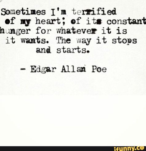 Edgar Allen Poe Quotes, Edgar Allan Poe Quote, Poe Quotes, Quotes Nature, Allen Poe, Edgar Allen Poe, Literature Quotes, Edgar Allan, Poetry Words