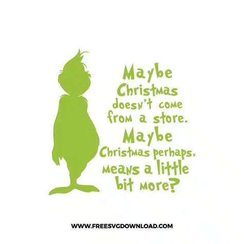 Grinch Quotes Svg, Grinch Sayings Quotes Free Printables, Grinch Svg File Cricut Free, Free Grinch Svg Files For Cricut, Grinch Sayings, Free Grinch Svg, Grinch Svg Free, Grinch Printable, Grinch Cricut