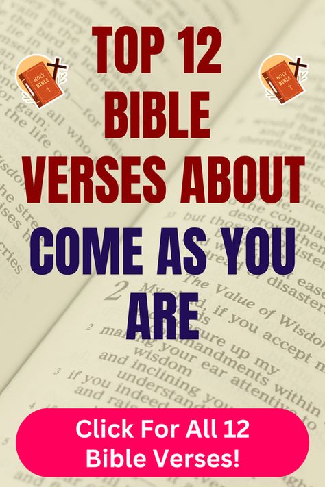 Check out our top 12 Bible verses about come as you are and learn more what does the Bible say about come as you are. Click For All 12 Bible verses! Bible Verse About Giving, Verses About Family, Bible Verses About Life, Bible Verses About Fear, Verses About Trust, Bible Chapters, Disrespectful Kids, Verses About Fear, Bible Verses About Relationships