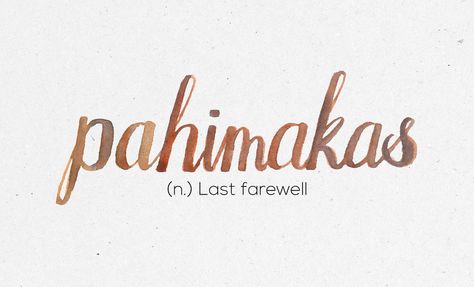 “Pahimakas” | 36 Of The Most Beautiful Words In The Philippine Language Deep Filipino Words With Meaning, Philippine Language, Filipino Words, Foreign Words, Unique Words Definitions, Uncommon Words, Tagalog Quotes, Most Beautiful Words, Travel Words