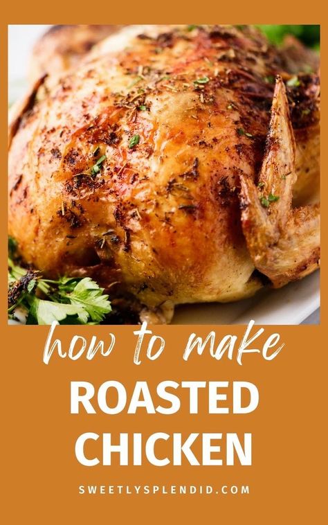 Whole Chicken In Oven, Whole Chicken Recipes Oven, Oven Roasted Whole Chicken, Whole Roast Chicken Recipe, Whole Baked Chicken, Healthy Board, Rustic Wreaths, Perfect Roast Chicken, Oven Chicken Recipes