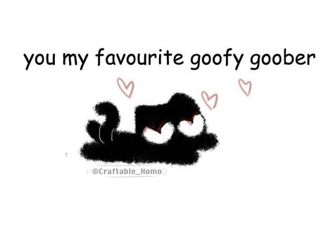 Cute Things To Send To Your Bf, I Love My Bf, Goofy Goober, I Love My Boyfriend, Goofy Drawing, Reaction Images, I Love My Girlfriend, Mia 3, You're My Favorite