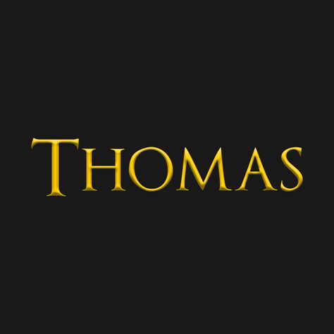 Check out this awesome 'Thomas+Male+Name+Gold+On+Dark' design on @TeePublic! Art Thomas, Dark Home, Holy Shirt, Font Names, Famous Men, Guy Names, Dream Life, Baseball Tshirts, Long Sweatshirt