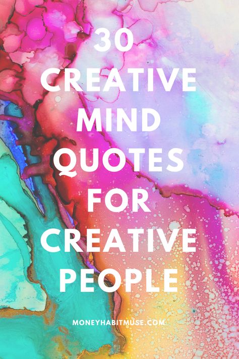 Creativity Quotes Artists, Art Sayings Quotes, Creative Minds Quotes, Sayings About Creativity, Creative Sayings Inspiration Art Quotes, Quotes About Artists Creativity, Art And Life Quotes, Art Sayings Quotes Creativity, Artists Quotes Creative People