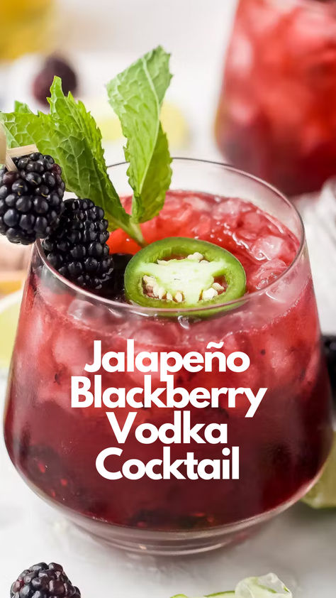 Jalapeño Blackberry Vodka Cocktail Jalapeno Drinks Vodka, Jalapeno Simple Syrup Cocktails, Jalepeno Cocktail Recipes, Vodka Mexican Cocktails, Jalepeno Vodka Recipes, Blackberry Simple Syrup Cocktails, Jalapeno Cocktail Recipes, Blackberry Vodka Cocktail, Jalapeño Vodka