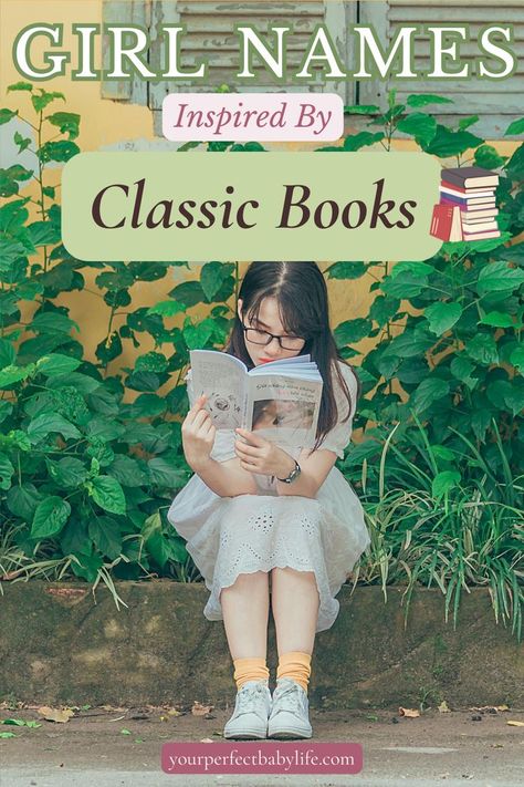 A girl reading a book for an article about the best literary girl names, inspired by classic stories and iconic authors Literature Names, Romantic Girl Names, Literary Names, Strong Female Lead, Meaningful Names, Girls Names, Strong Female, Famous Books