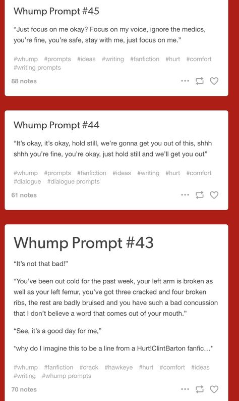 Whump prompts Otp Prompts Whump, Whump Prompts Faint, Medical Writing Prompts, Whump Prompts Nightmare, Romantic Whump Prompts, Whump Dialogue, Injured Writing Prompts, Whump Torture Writing Prompts, Whump Prompts Caretaker