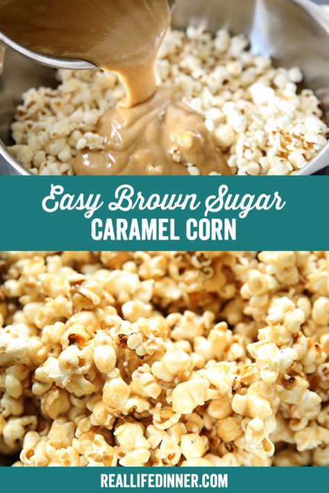 Easy Brown Sugar Caramel Corn ~ https://reallifedinner.com Easy Caramel Corn Recipe, Caramel Popcorn Recipe Easy, Caramel Corn Easy, Popcorn Recipes Sweet, Kettle Corn Recipe, Brown Sugar Caramel, Chocolate Caramel Slice, Popcorn Balls Recipe, Popcorn Recipes Easy