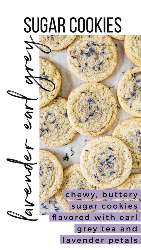 Lavender Cookie, Earl Grey Lavender, Lavender Dessert, Lavender Earl Grey, Earl Grey Cookies, Buttery Sugar Cookies, Lavender Cookies, Lavender Recipes, Lavender Petals